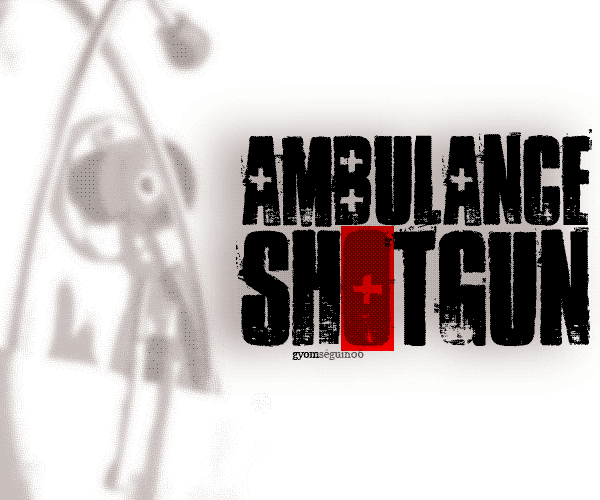 Ambulance Shotgun