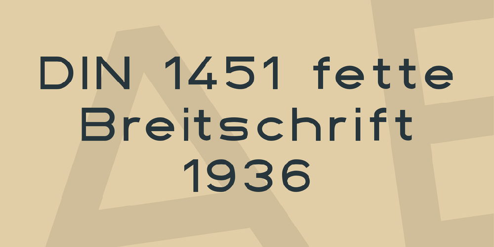 DIN 1451 fette Breitschrift 1936