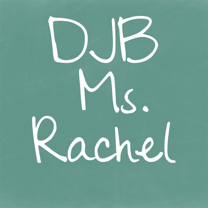 DJB Ms Rachel