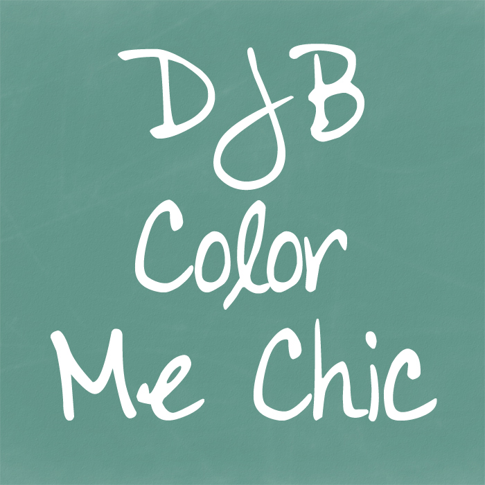 DJB Color Me Chic