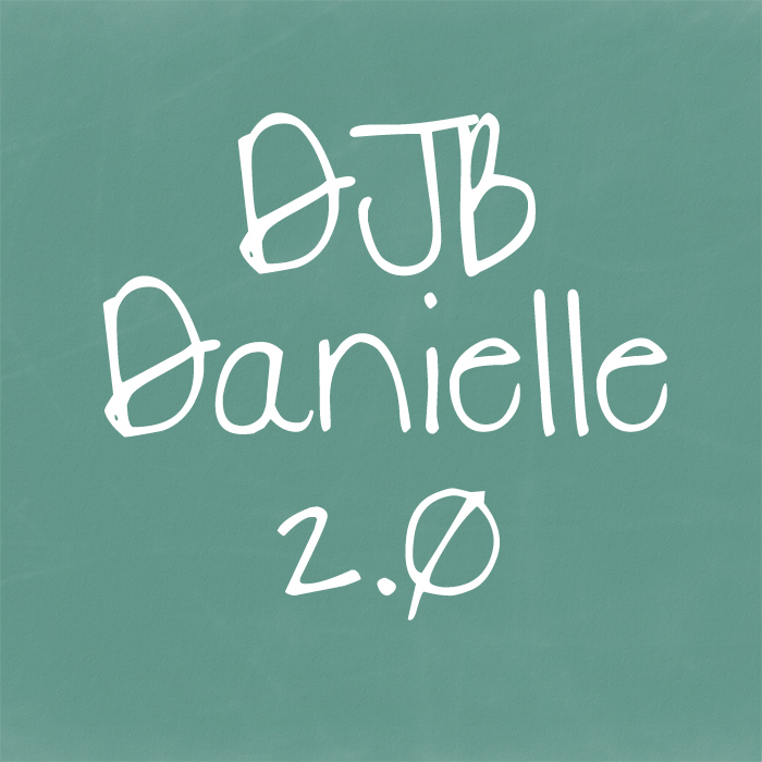 DJB Danielle 2.0
