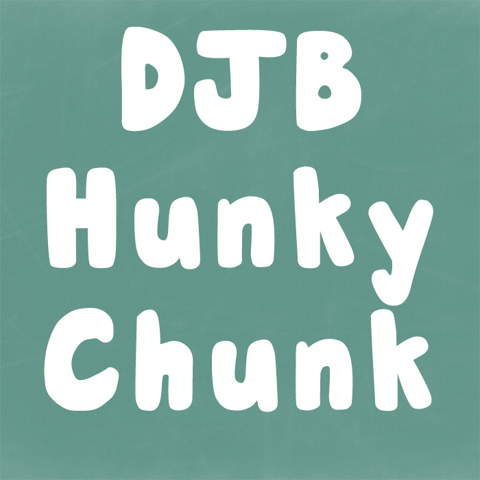 DJB Hunky Chunk