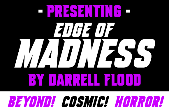 Edge Of Madness