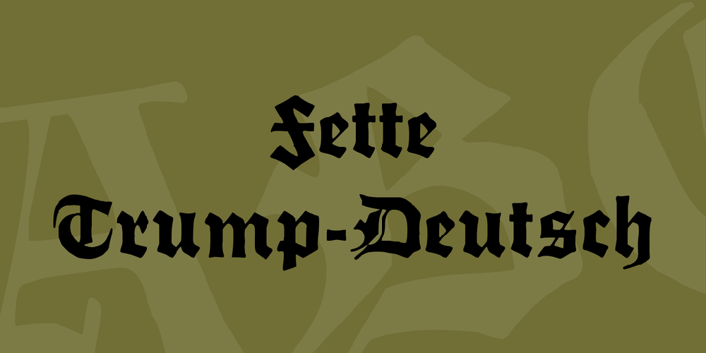 Fette Trump-Deutsch