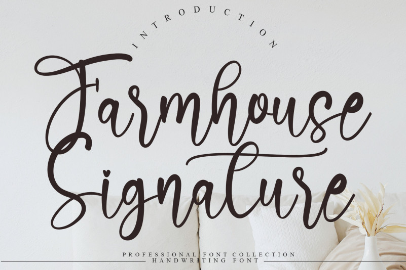 Farmhouse Signature