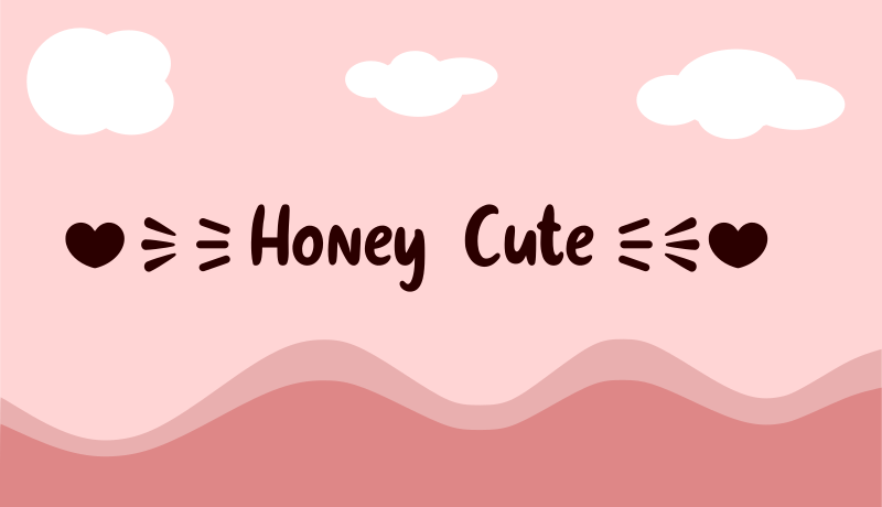 Honey Cute