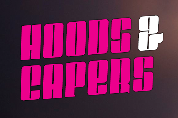 Hoods and Capers