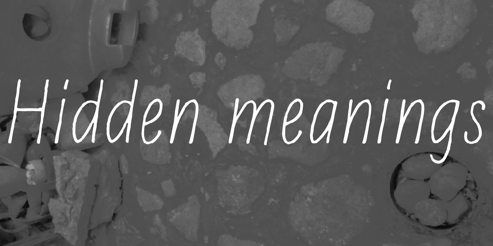 Hidden meanings