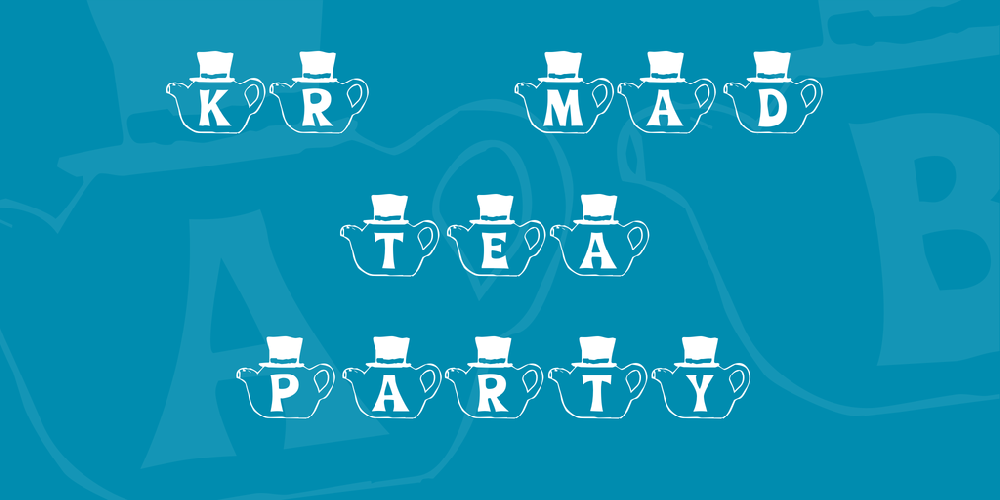 KR Mad Tea Party