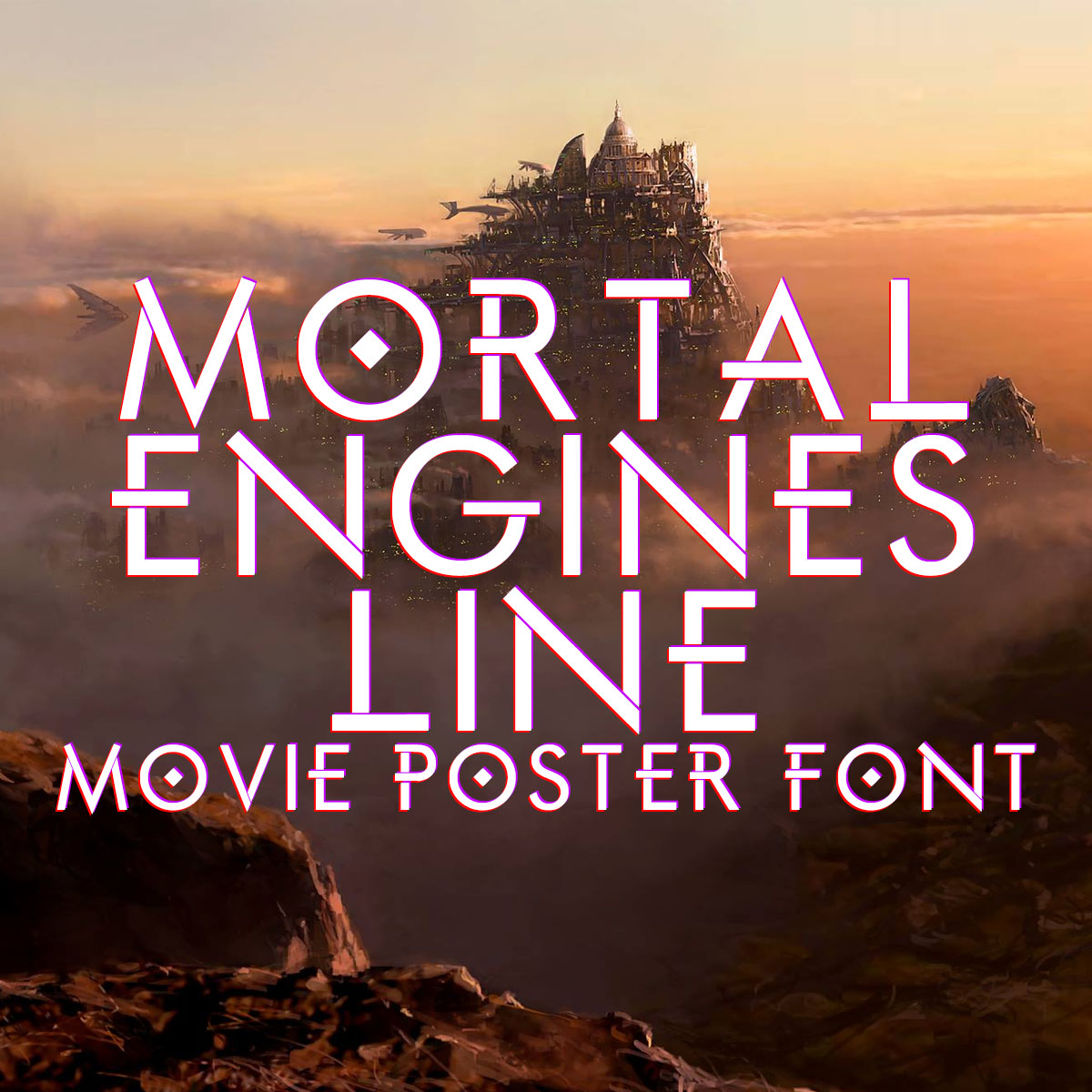 Mortal Engines Line