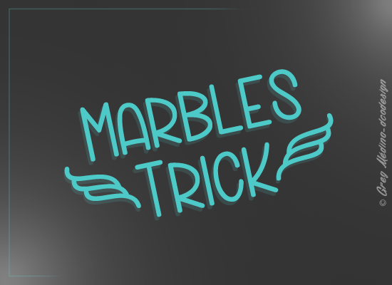 Marbles Trick 1_PersonalUseOnly