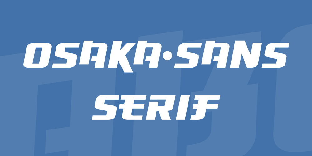 Osaka-Sans Serif