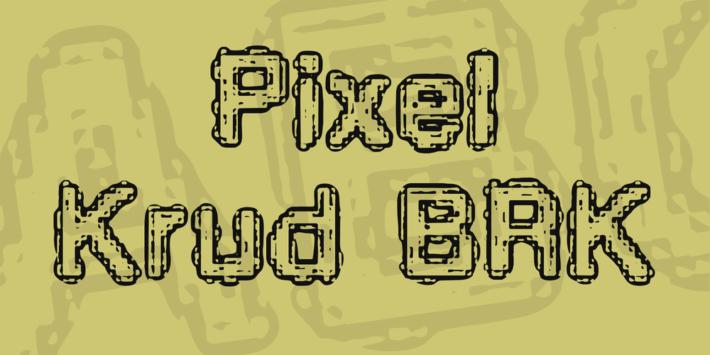 Pixel Krud BRK