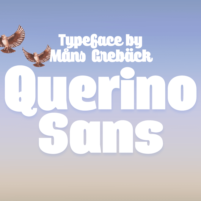 Querino Sans PERSONAL USE ONLY