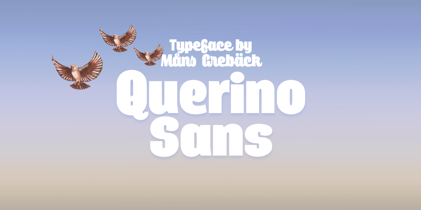 Querino Sans PERSONAL USE ONLY