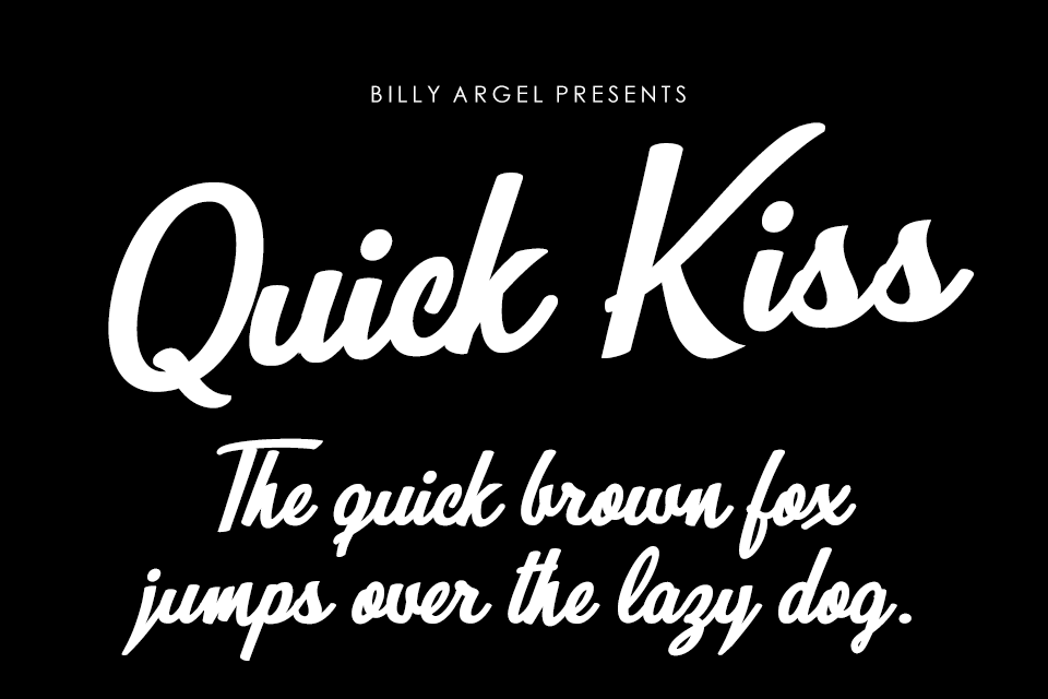 Quick Kiss Personal Use