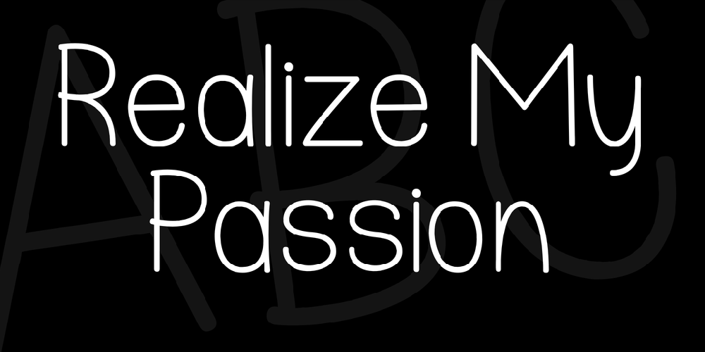 Realize My Passion