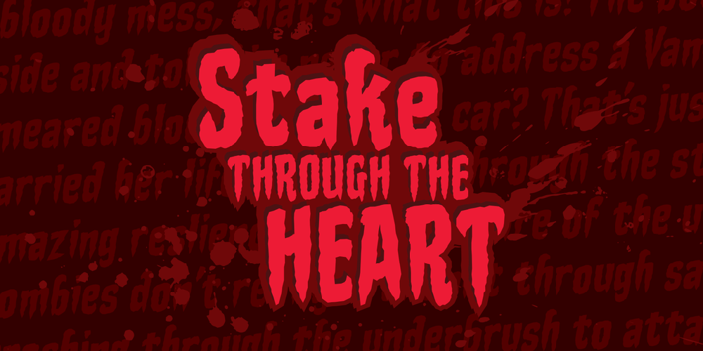 Stake Through the Heart BB