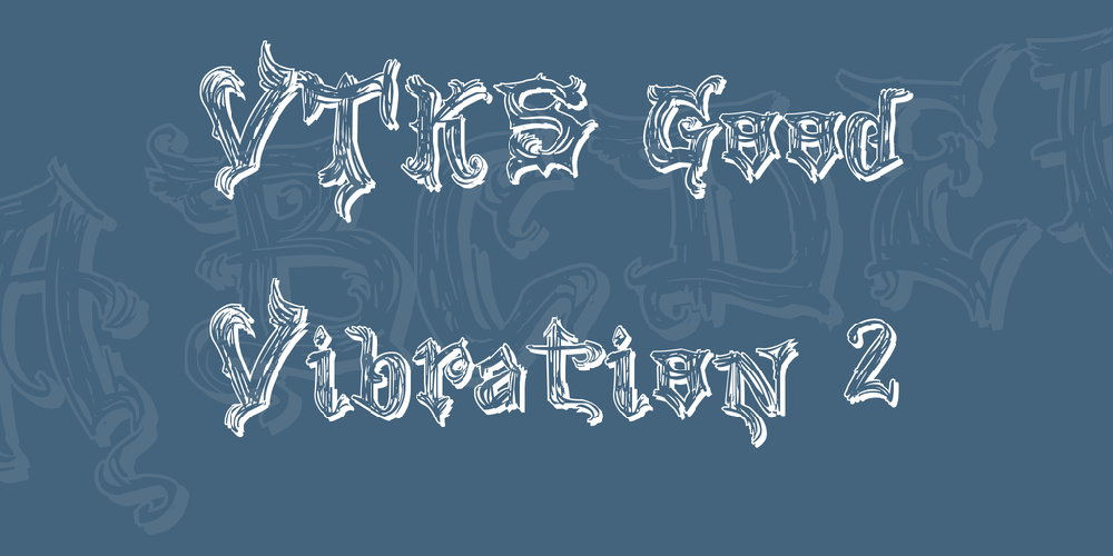 VTKS Good Vibration 2