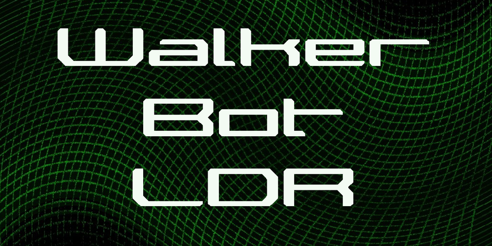 Walker Bot LDR